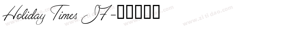 Holiday Times JF字体转换